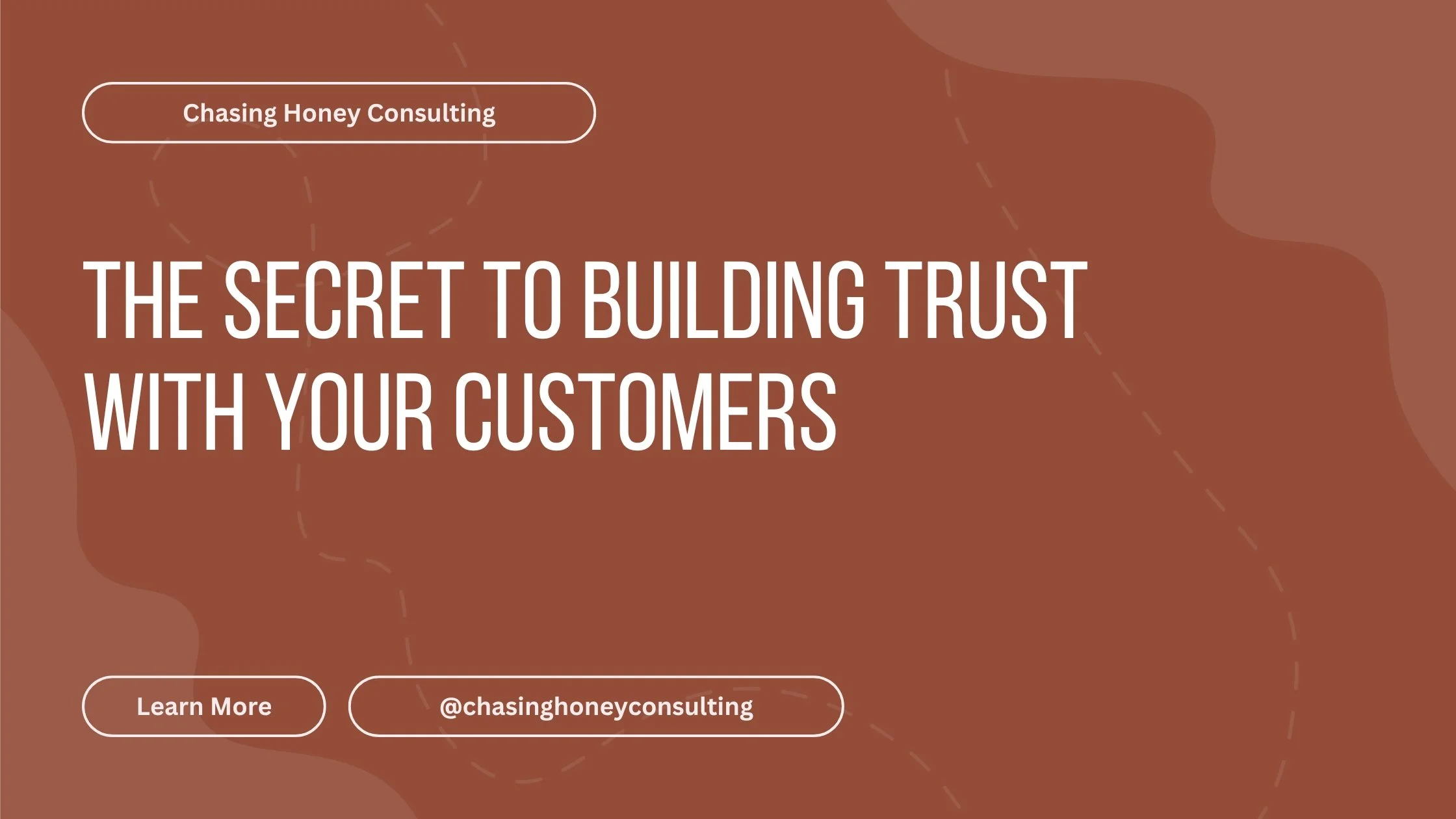 The Secret to Building Trust with Your Customers