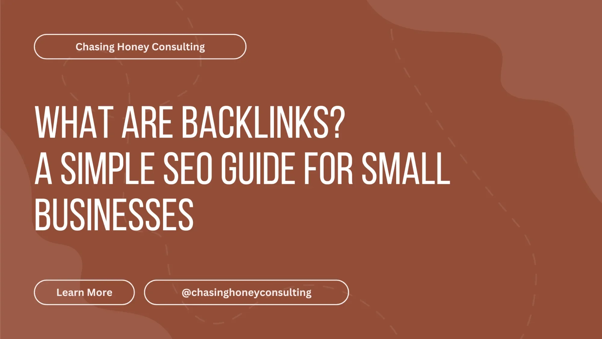 What Are Backlinks? A Simple SEO Guide for Small Businesses