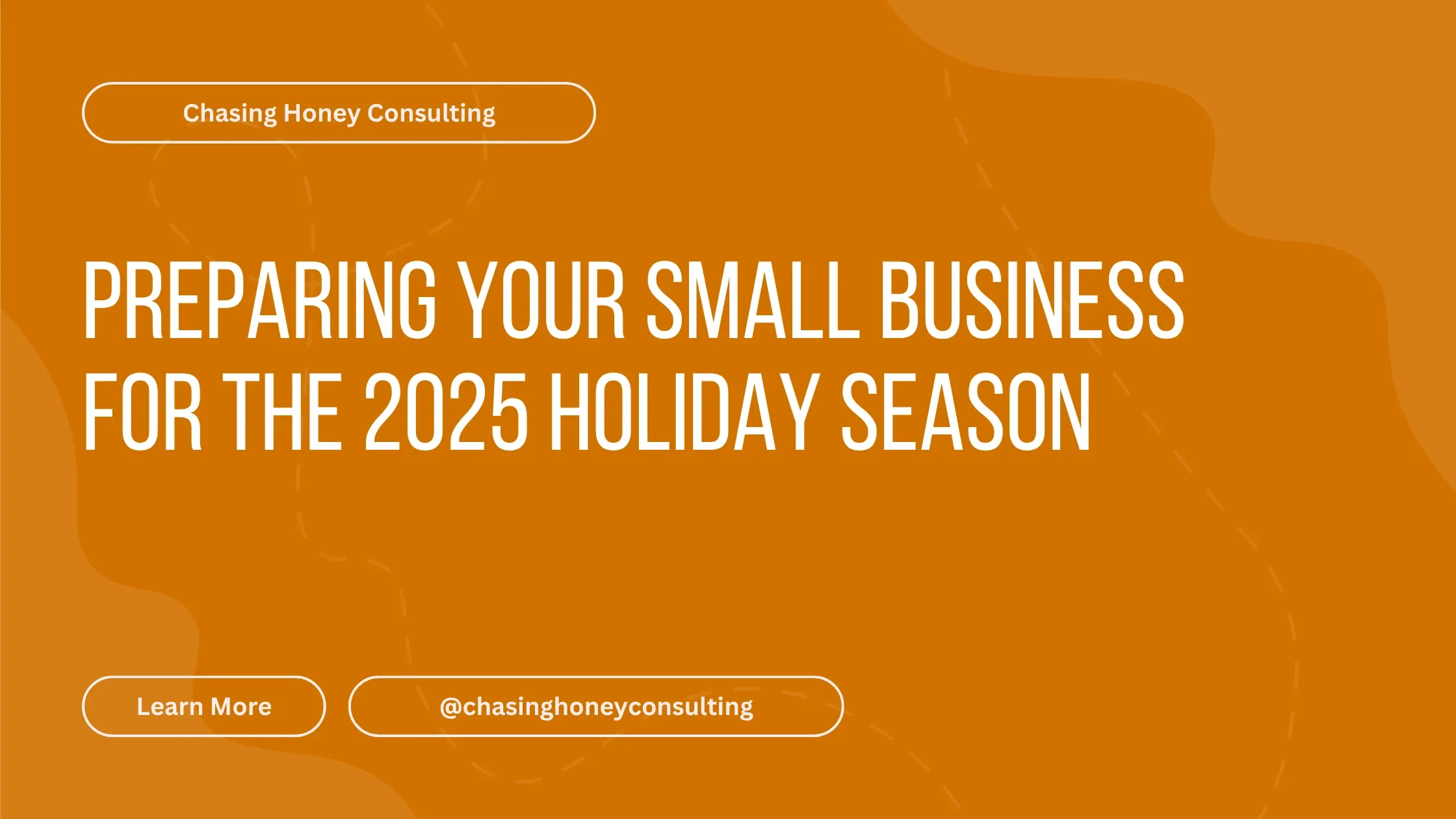 Preparing Your Small Business for the 2025 Holiday Season