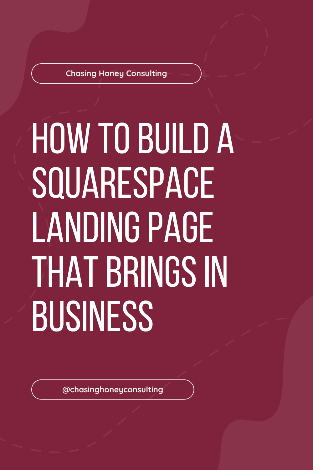 How to Build a Squarespace Landing Page That Brings In Business