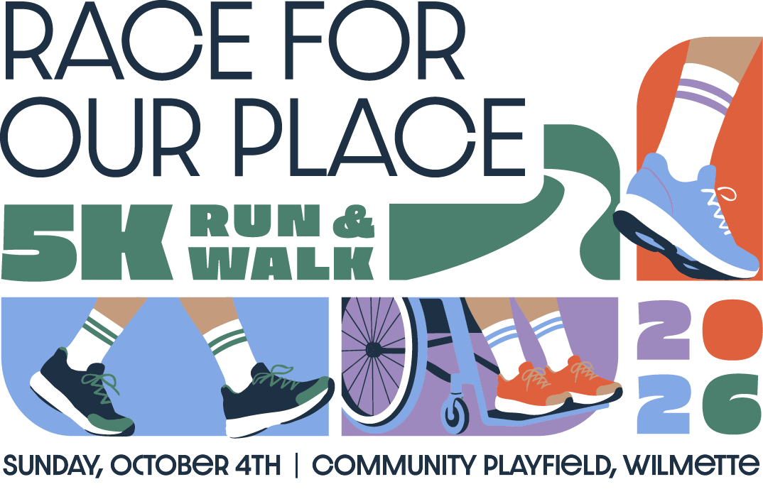 Race for Our Place 5k walk and run Sunday, October 4th Community Playfield, Wilmette