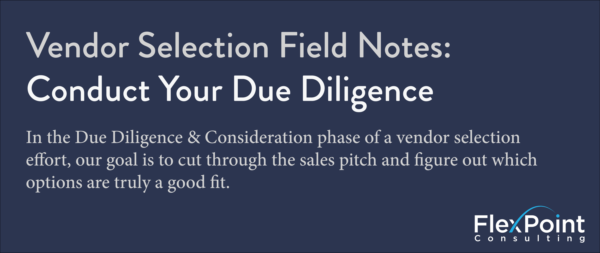 Conduct Your Due Diligence