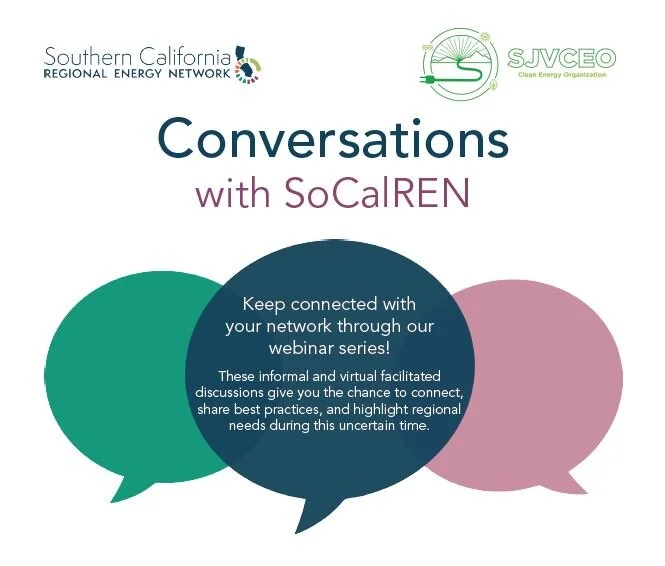 What’s new with SoCalREN and SJVCEO?