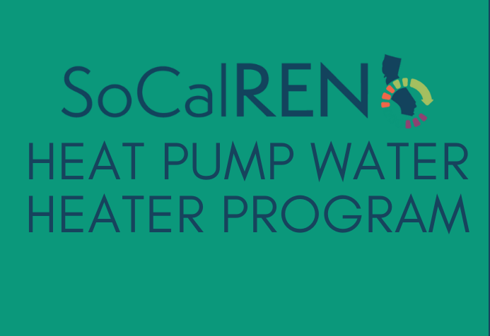 Get 'Em While They're Hot | SoCalREN's Heat Pump Water Heater Program