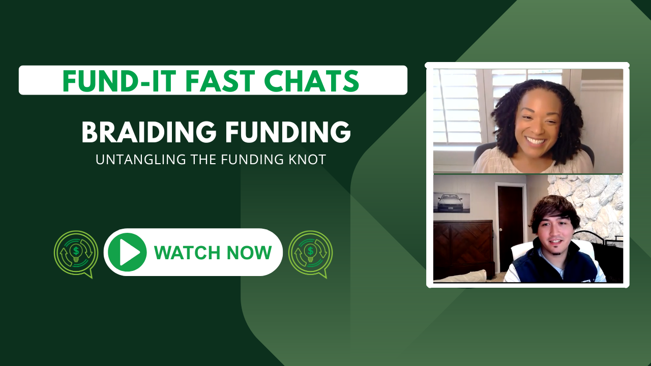Fund-It Fast Chats: Braiding Funding: Untangling the Funding Knot