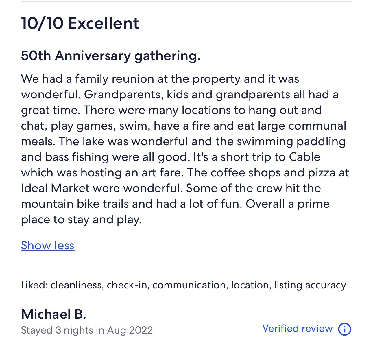 Customer review of a family reunion at a property, describing activities at a lake and nearby town, and rating it 10 out of 10 with comments about cleanliness, check-in, communication, location, and accuracy of listing.