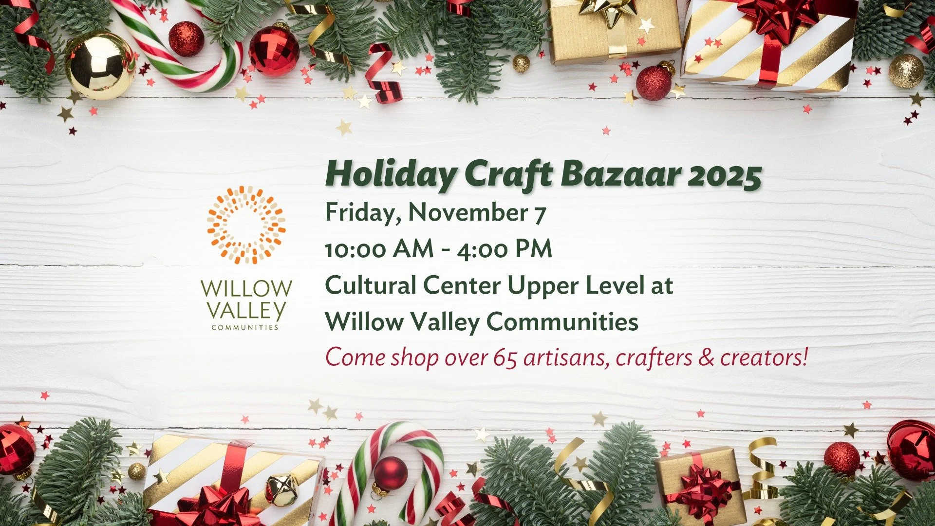 Willow Valley Holiday Bazaar and Craft Show