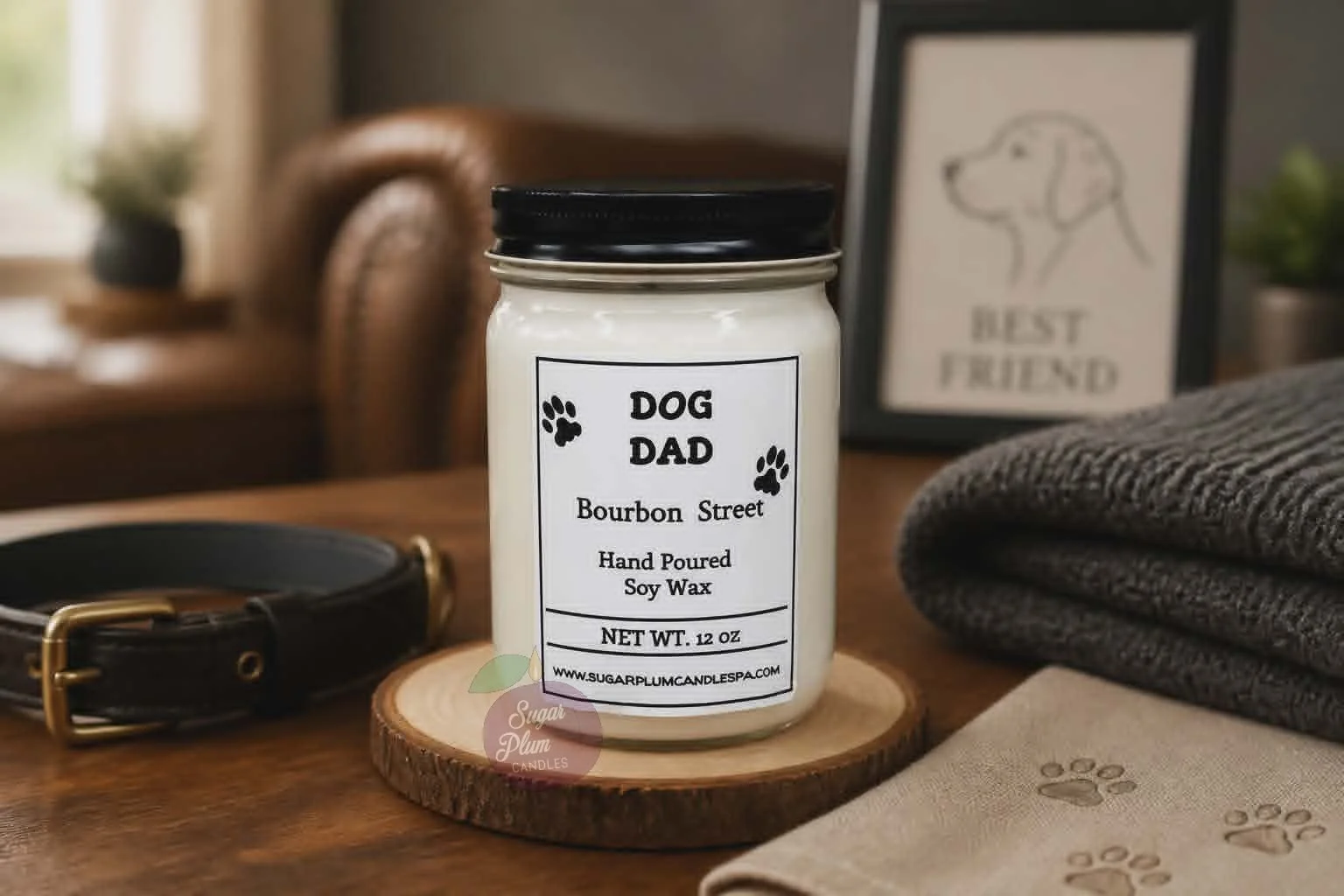 "Dog Dad" - Bourbon Street: 12oz Pet Themed, Soy Wax Candle