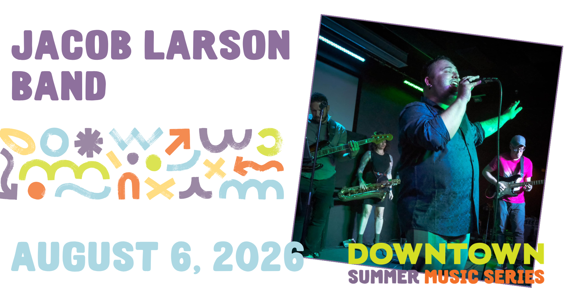 Downtown Summer Music Series: Jacob Larson Band 