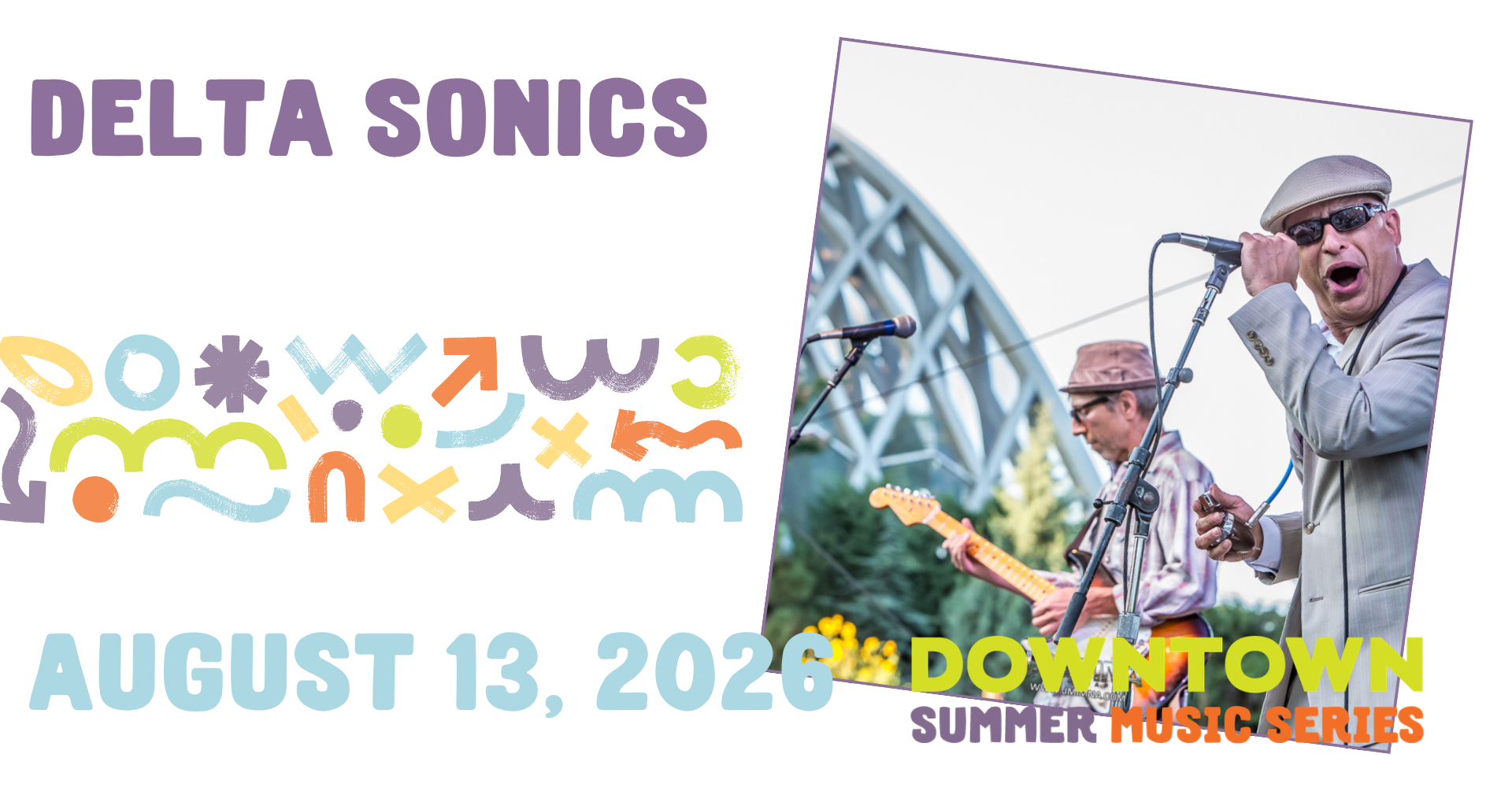 Downtown Summer Music Series: Delta Sonics