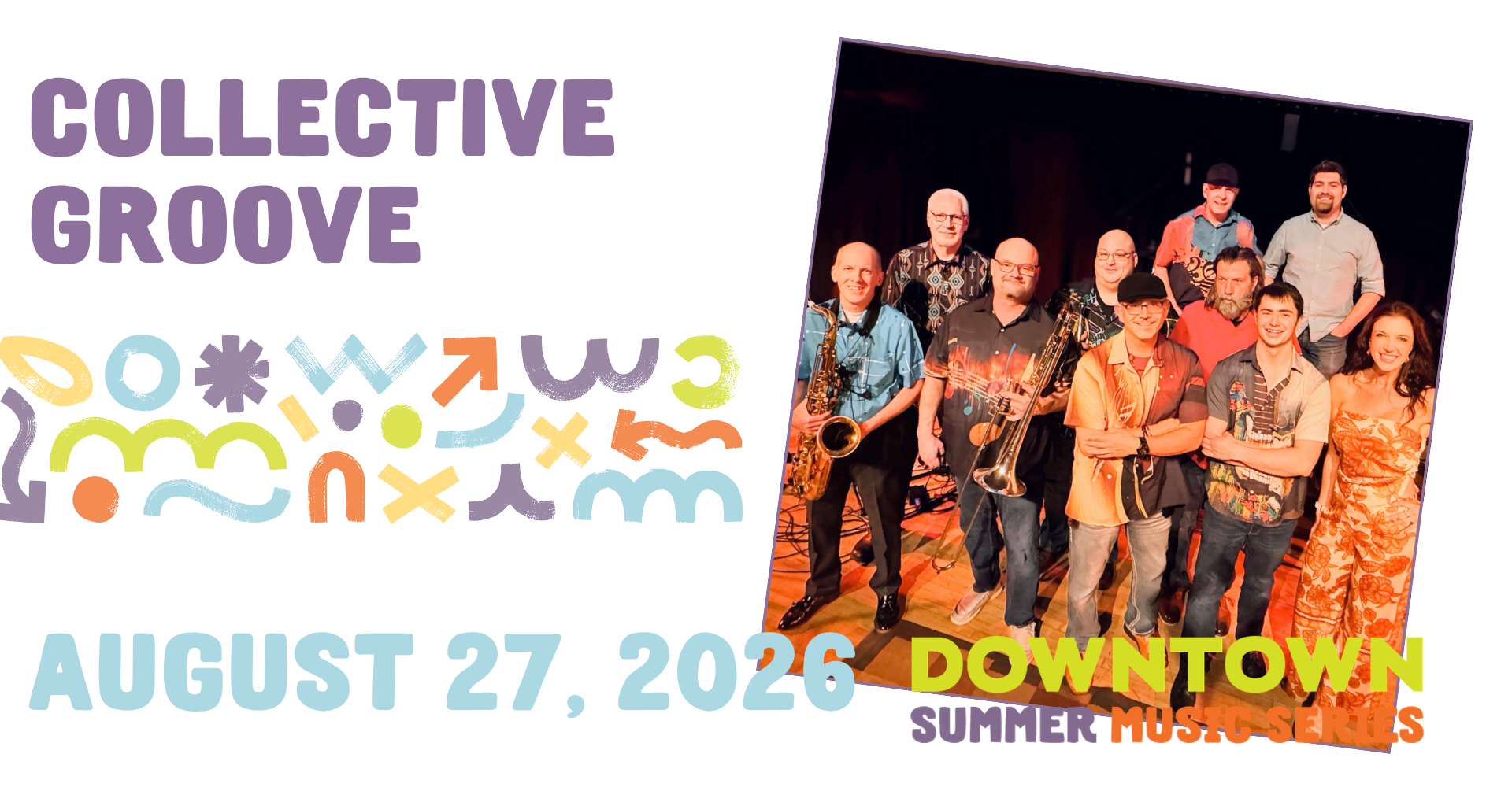 Downtown Summer Music Series: Collective Groove