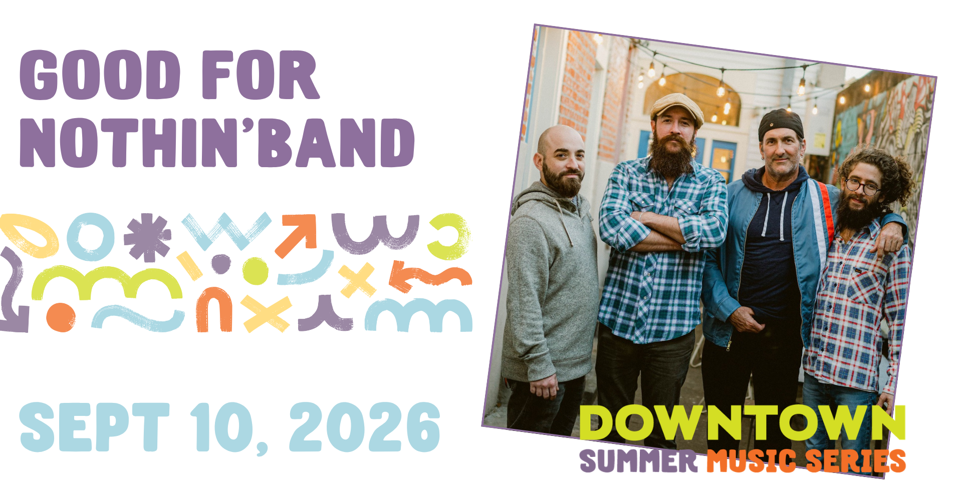 Downtown Summer Music Series: Good for Nothin' Band 