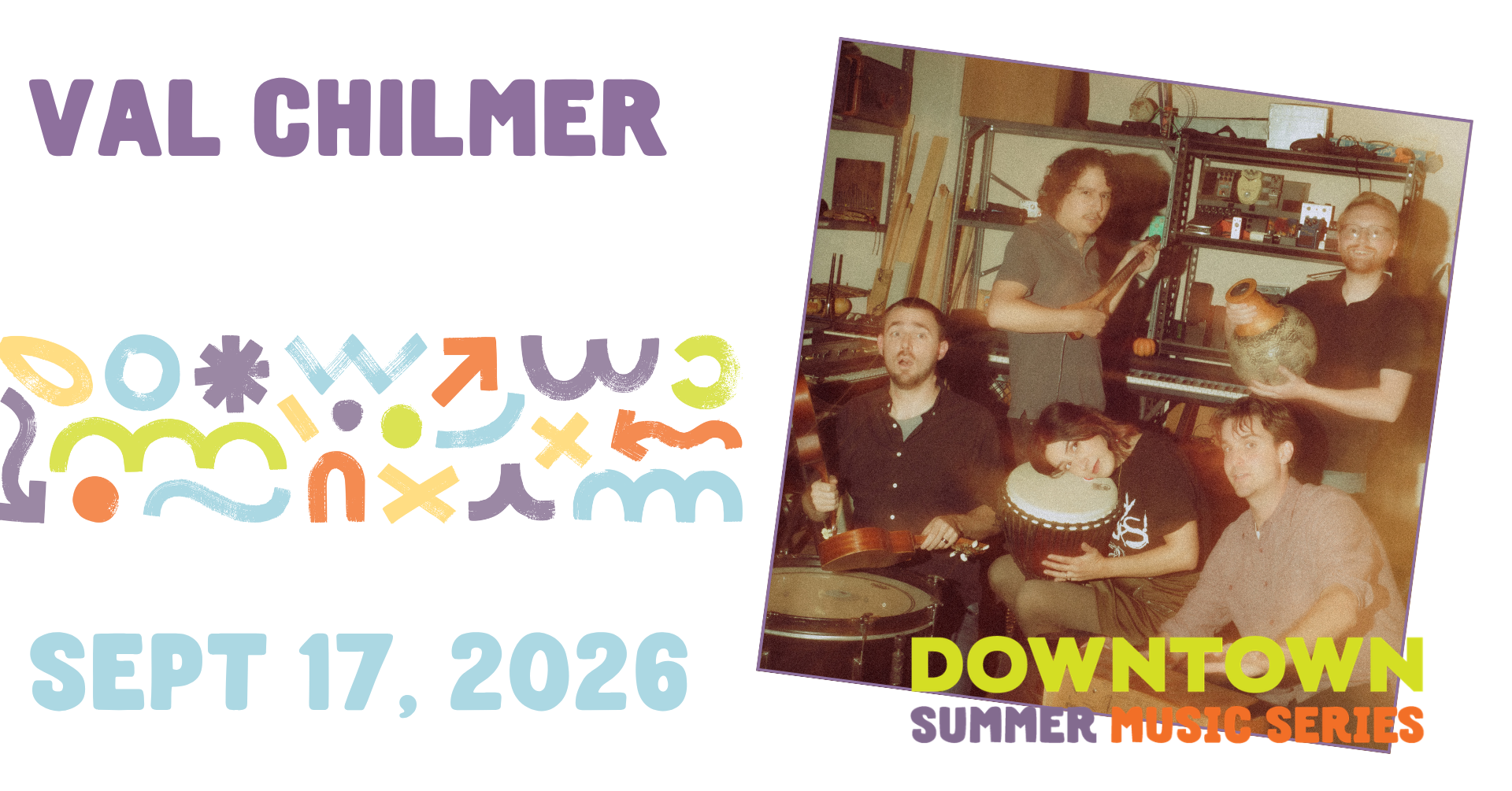 Downtown Summer Music Series: Val Chilmer