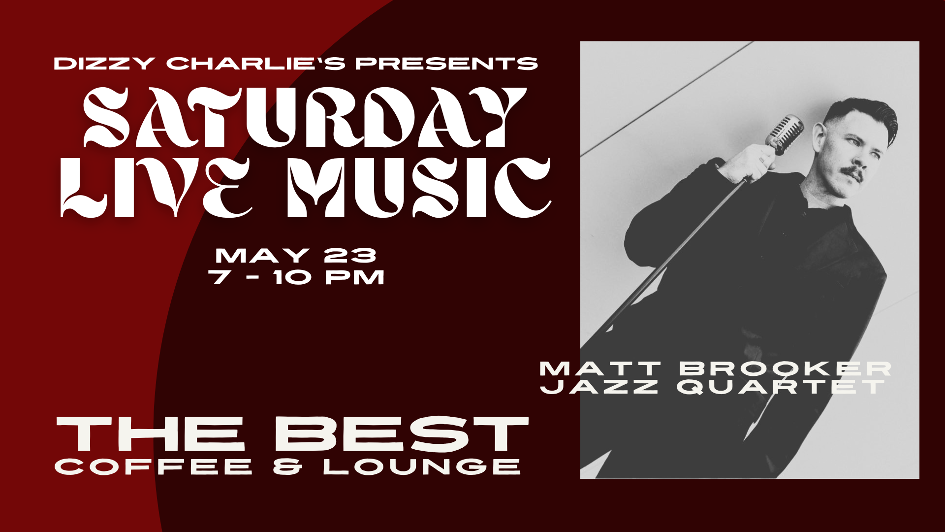Matt Brooker Jazz Quartet at the Lounge