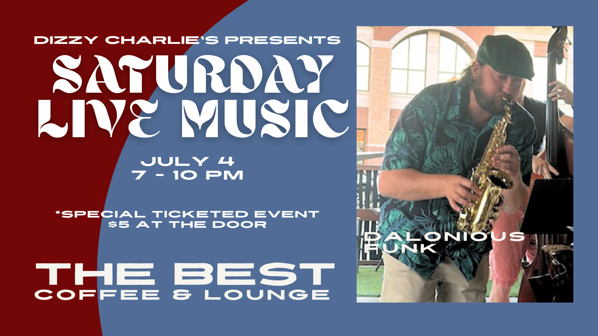 Dalonious Funk at the Lounge