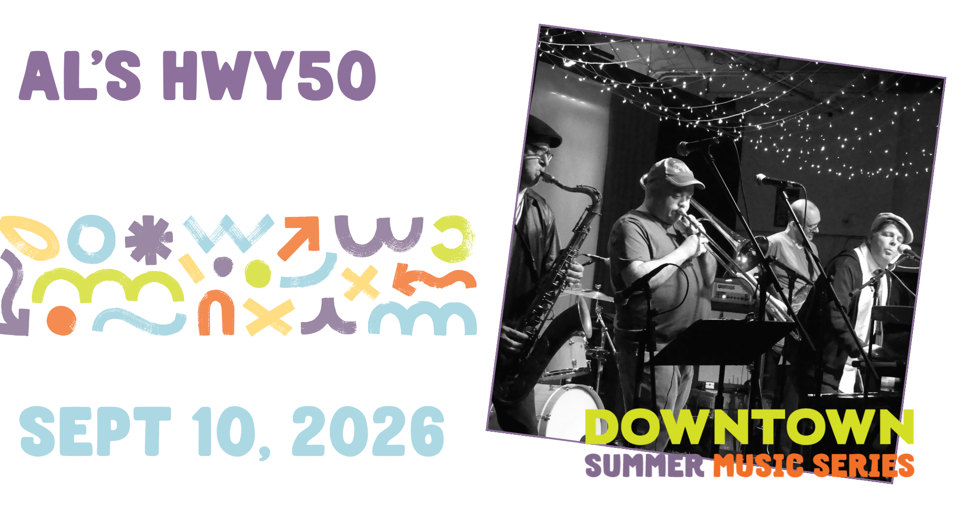 Downtown Summer Music Series: Al’s HWY50