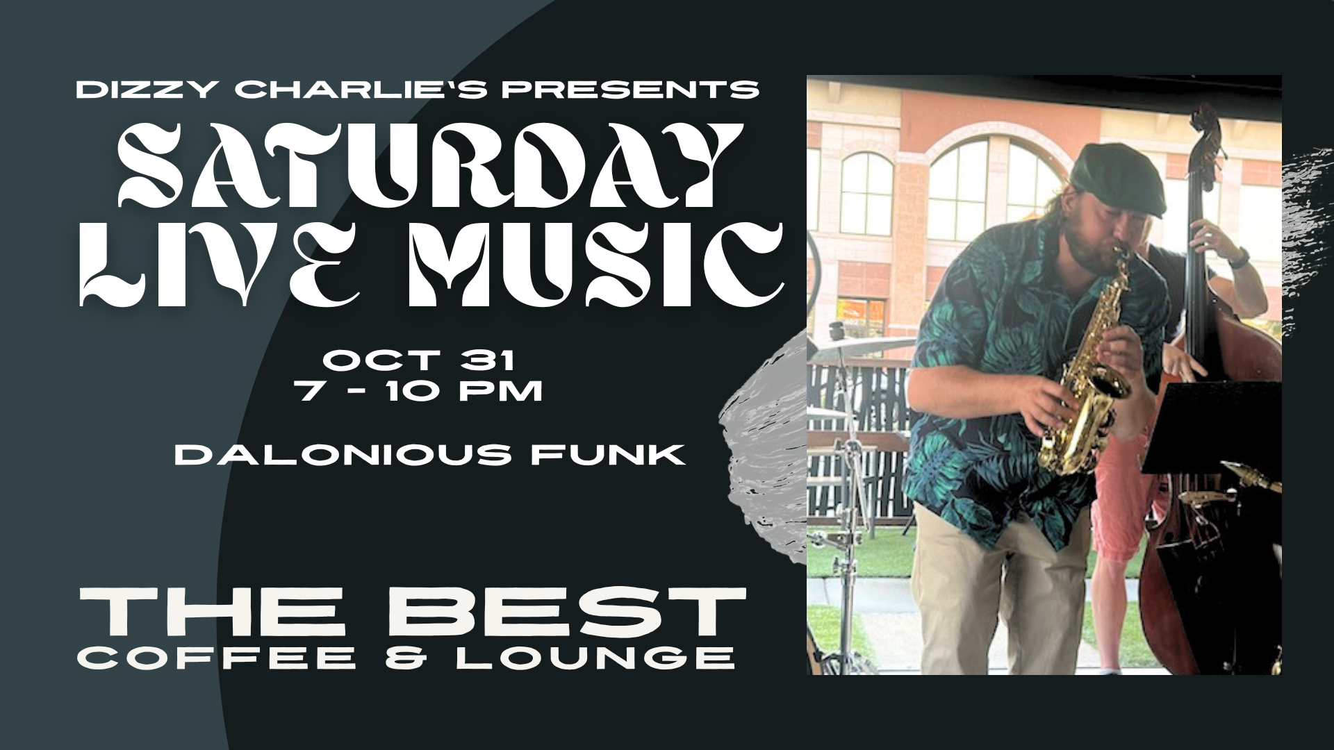 Dalonious Funk at the Lounge