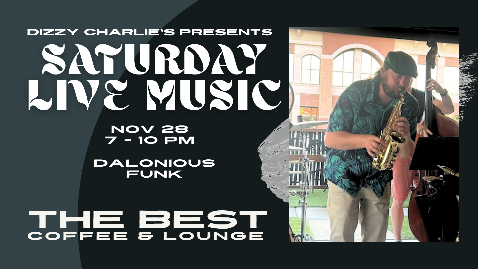 Dalonious Funk at the Lounge
