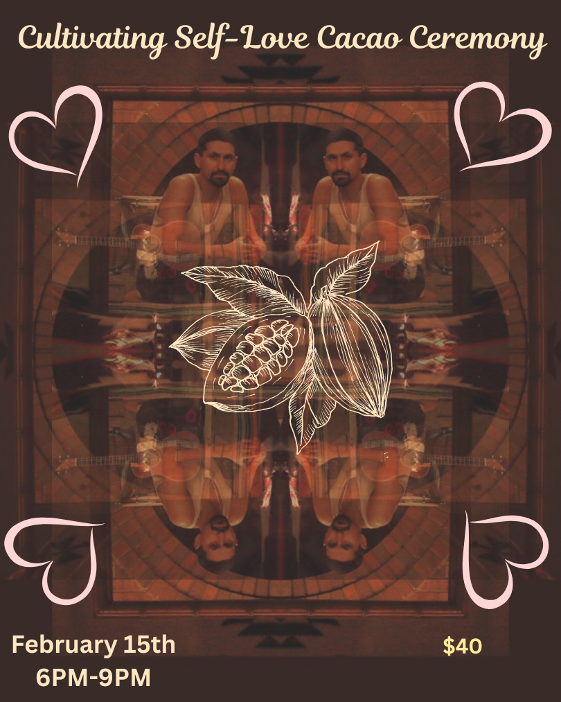 Post-Valentine’s Cacao Ceremony: Cultivating Self-Love