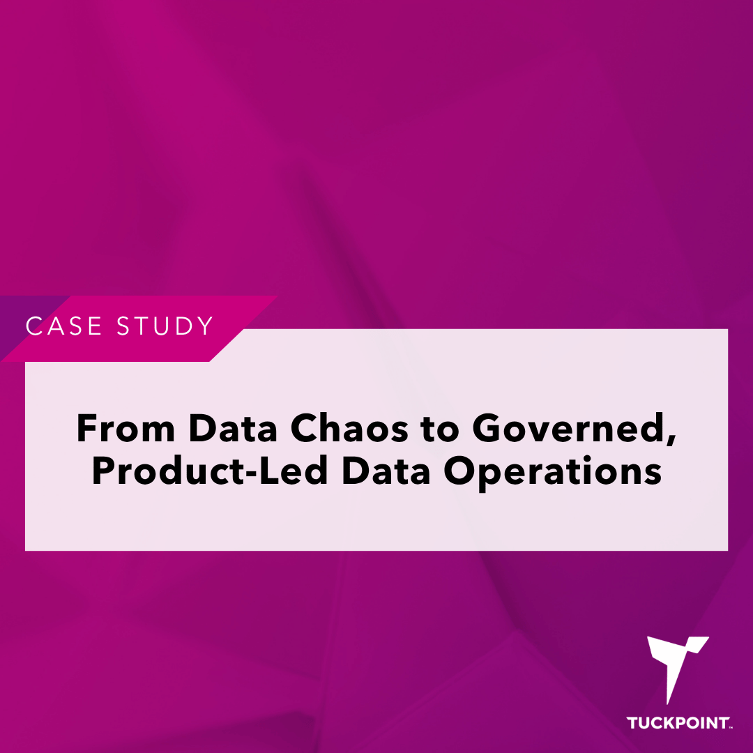 From Data Chaos to Governed, Product-Led Data Operations