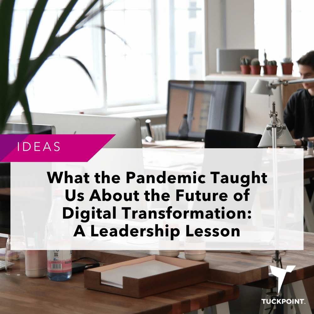 What the Pandemic Taught Us About the Future of Digital Transformation ...