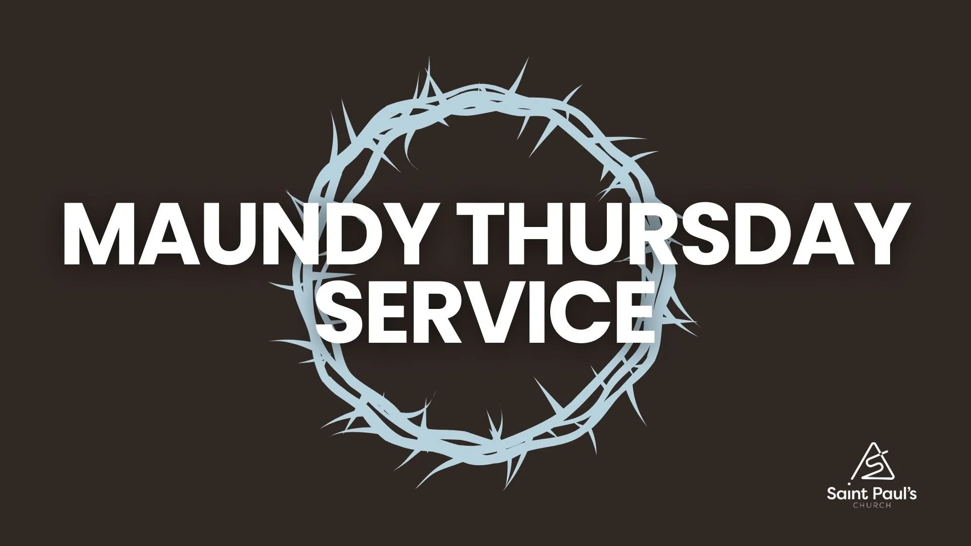 Maundy Thursday Service