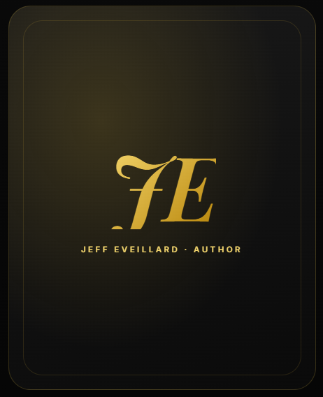 Book cover with gold lettering on a black background. The text reads 'JE' in large stylized letters, and below it, 'Jeff Eevillard - Author'.
