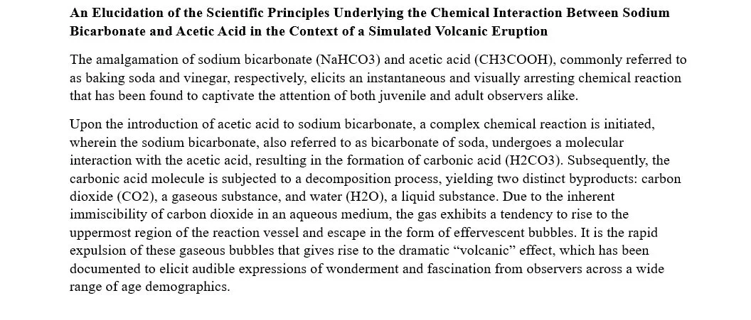 A description of the science behind the baking soda/vinegar volcano experiment in a very academic style of language
