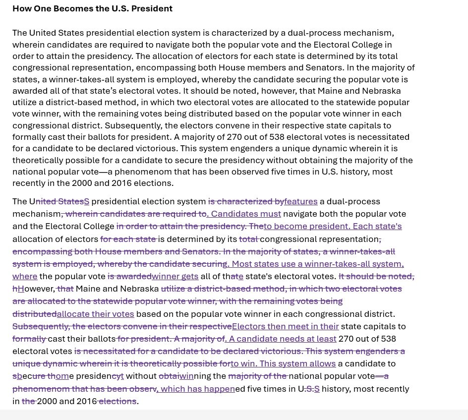 This image is a screenshot of the original paragraph about how one becomes the U.S. president and the pasted in paragraph from editGPT.