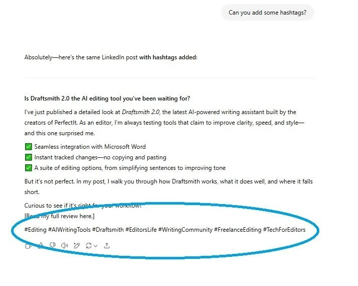 Screenshot showing the same LinkedIn post from the preceding figure, now with hashtags added at the bottom. A blue oval highlights tags like #Editing, #Draftsmith, and #AIWritingTools.