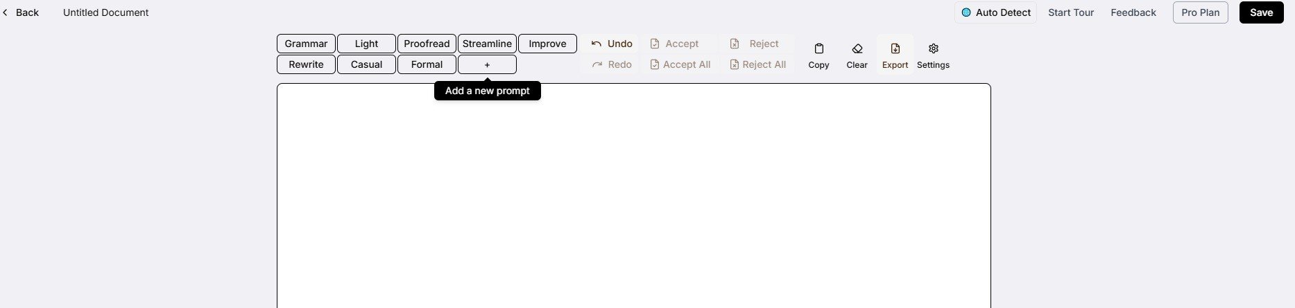Screenshot of a blank text editor interface, featuring a toolbar with editing options like Grammar, Proofread, and Streamline. The "+" button is labeled with "Add a new prompt."