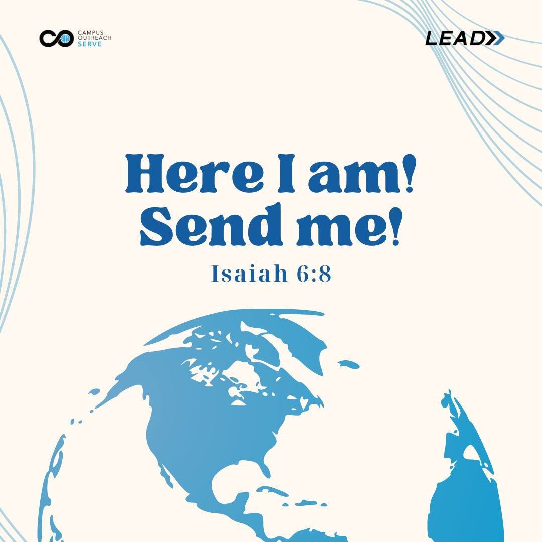 &quot;Here I am! Send me!&quot; -Isaiah 6:8