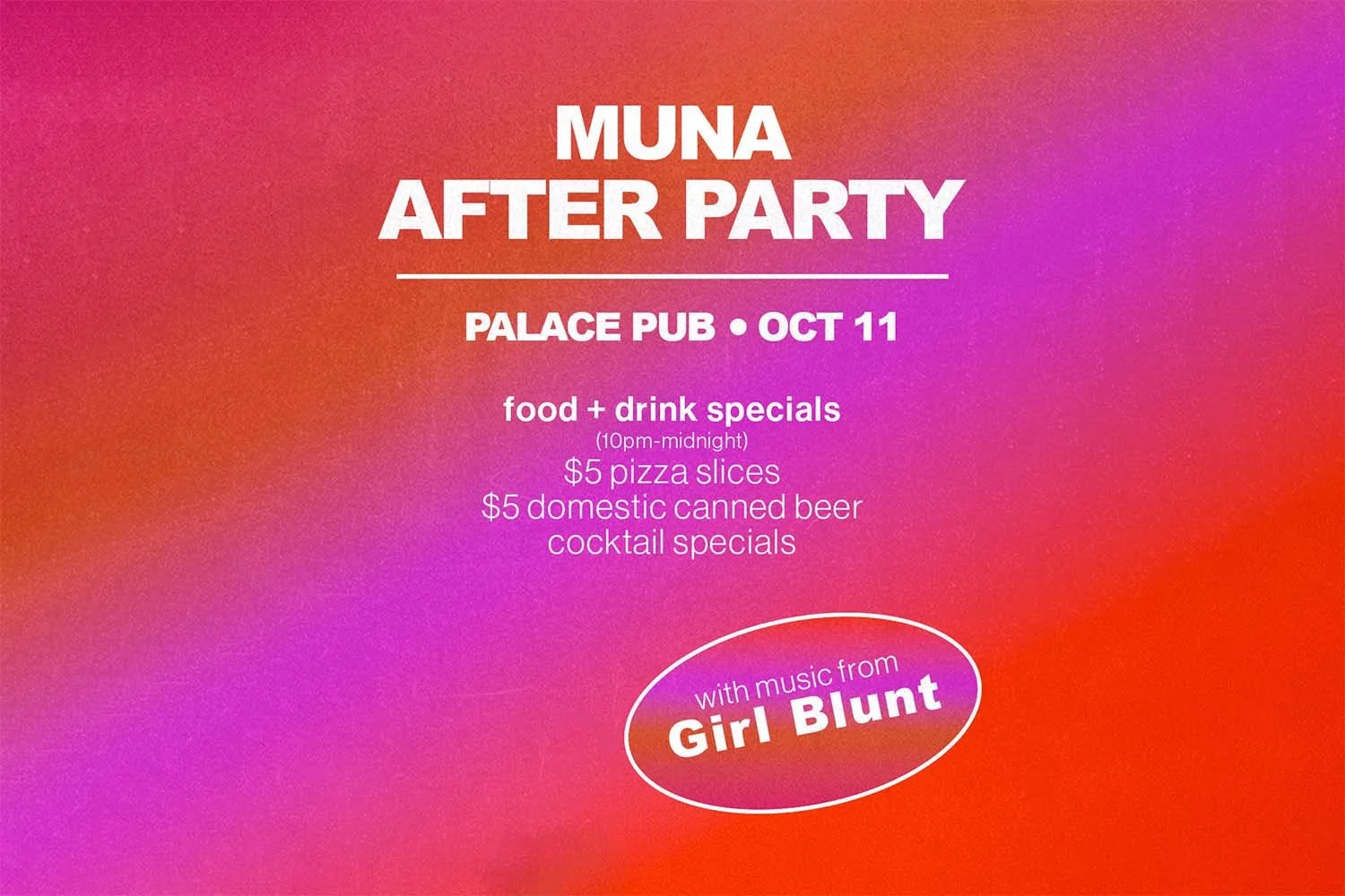 MUNA AFTER PARTY