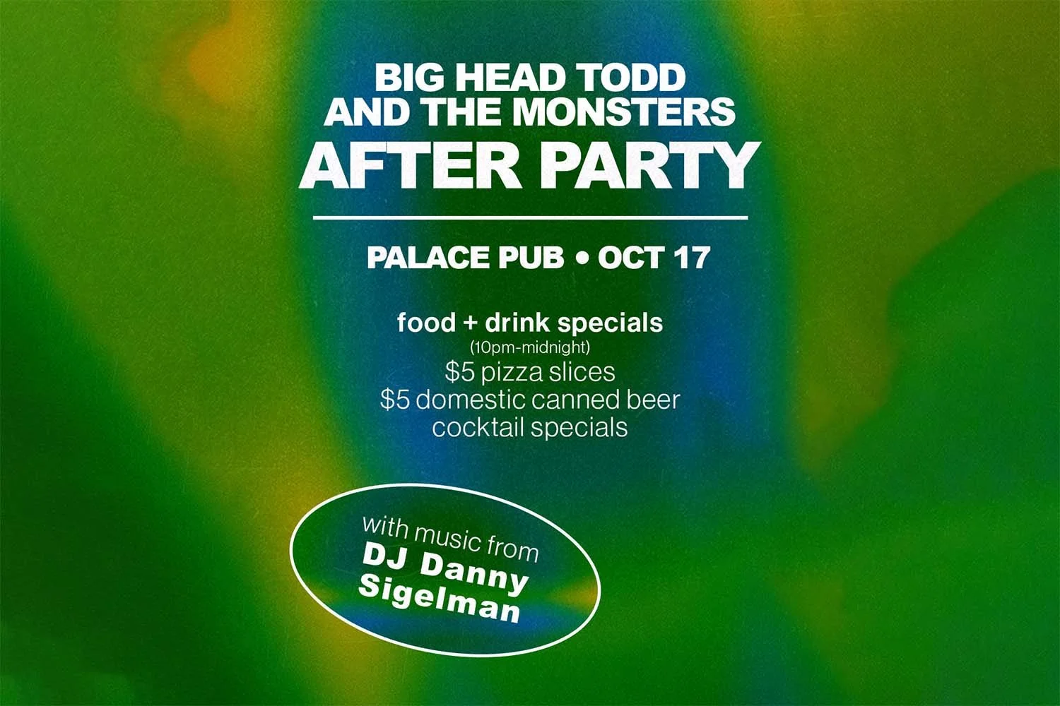 Big Head Todd AFTER PARTY
