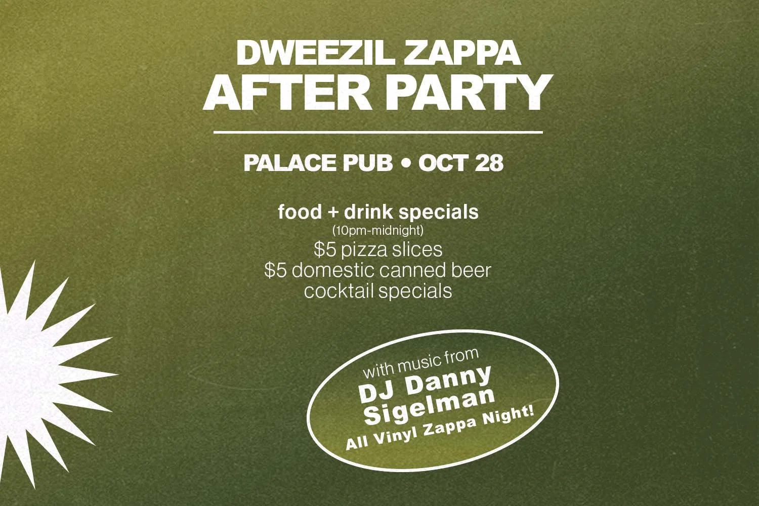 Dweezil Zappa AFTER PARTY
