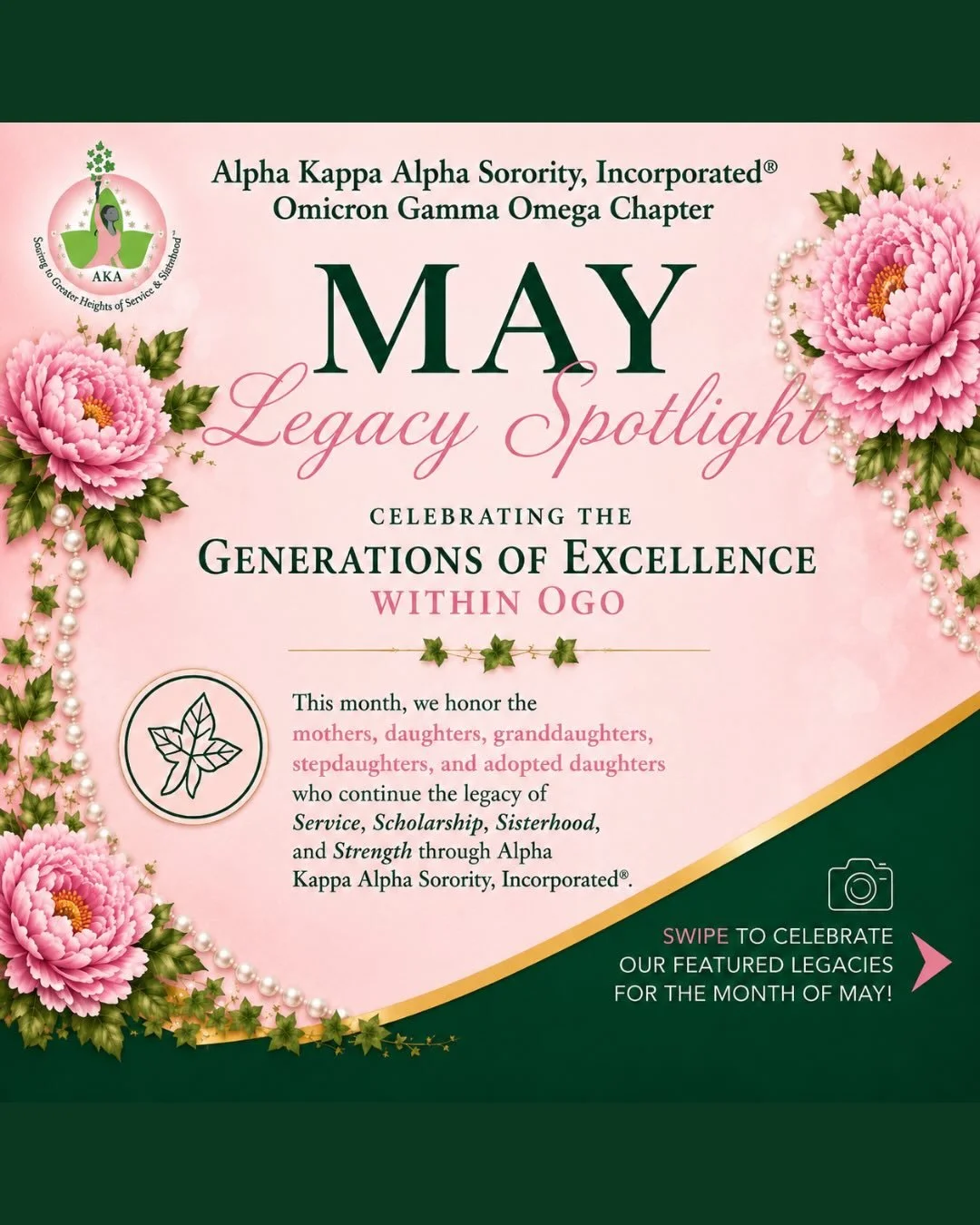 🌸💕 MAY LEGACY SPOTLIGHT 💕🌸

Alpha Kappa Alpha Sorority, Incorporated&reg;
Omicron Gamma Omega Chapter proudly celebrates the beautiful bond of sisterhood passed from one generation to the next through our treasured OGO Legacies.

This month, we h