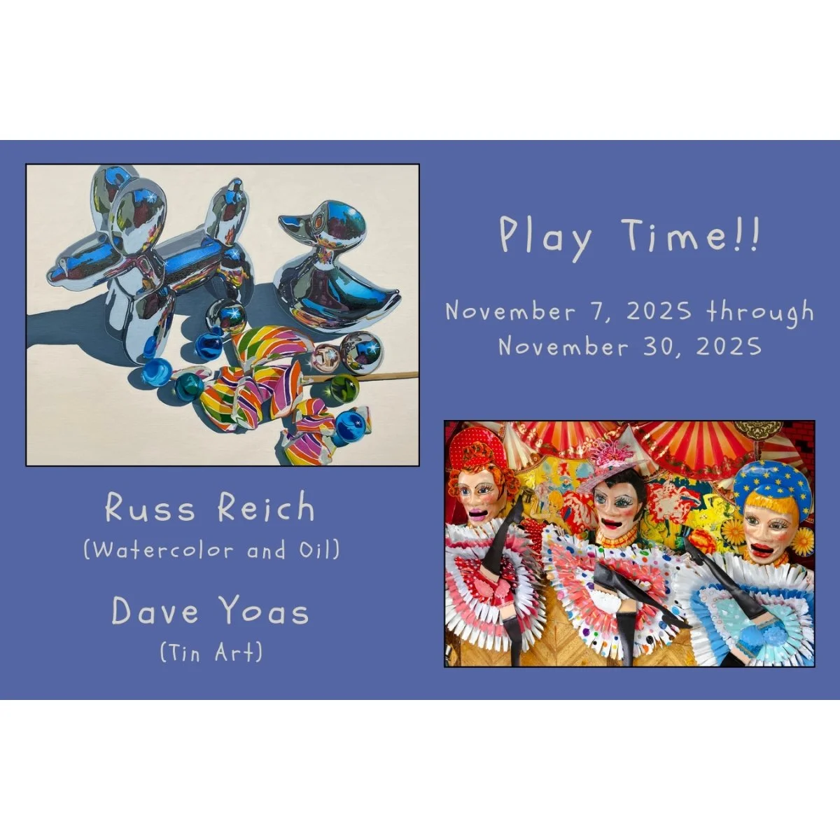 November - "Play Time!!" - Russ Reich & Dave Yoas