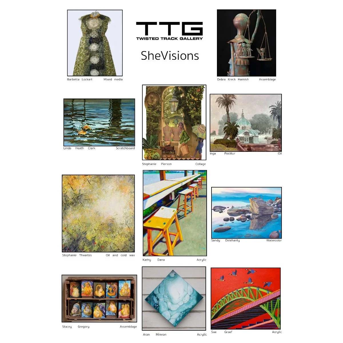 March - "SheVisions" - Linda Heath Clark, Kathy Dana, Sandy Delehanty, Sue Graef, Stacey Gregory, Debra Kreck Harnish, Barbetta Lockart, Aran Mimran, Stephanie Pierson, Inga Poslitur, & Stephanie Thwaites