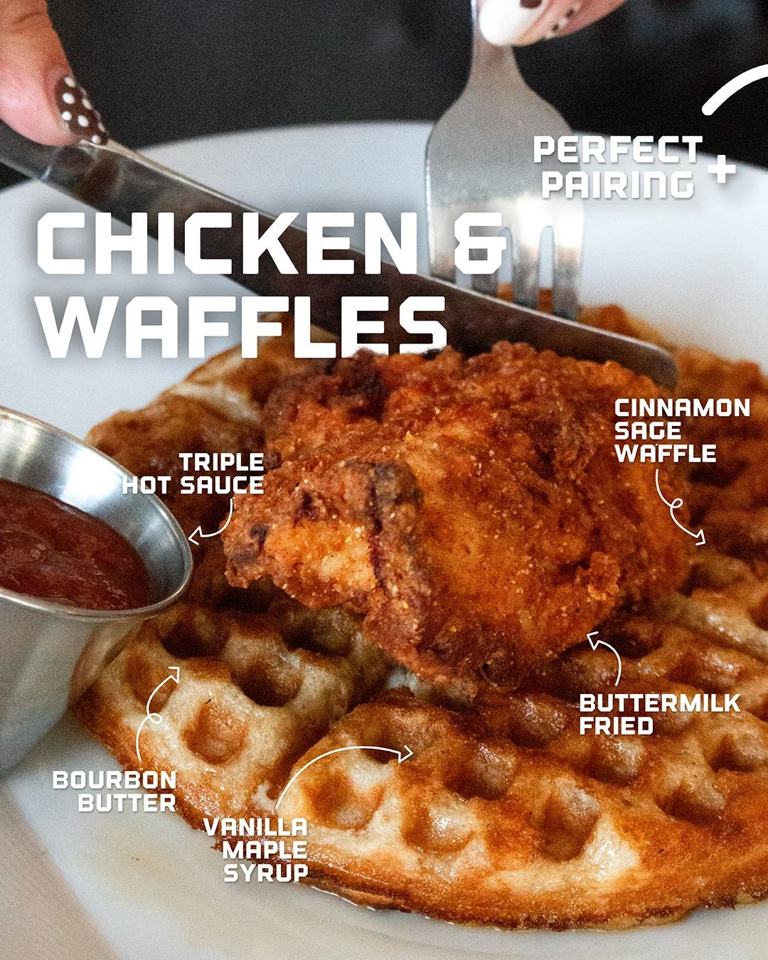 It's National Waffle Day, and we're pairing it perfectly. Buttermilk fried chicken meets a cinnamon sage waffle, finished with triple hot sauce, vanilla maple syrup, and bourbon butter. Sip alongside our Smashed on Bourbon &mdash; Bulleit Bourbon, sm
