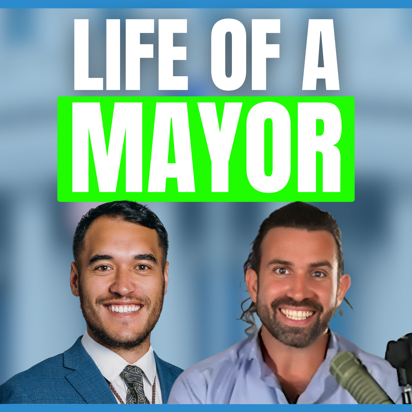 Life of a Mayor