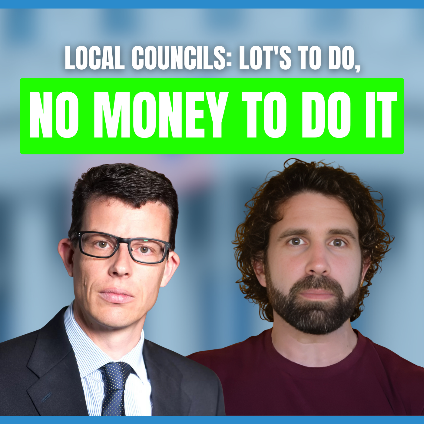 Local Councils: Lot's to do, No Money to Do It