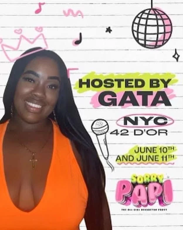 La Gata Hosts SorryPapiTour: NYC(2X), H-Town, Dallas &amp; Boston