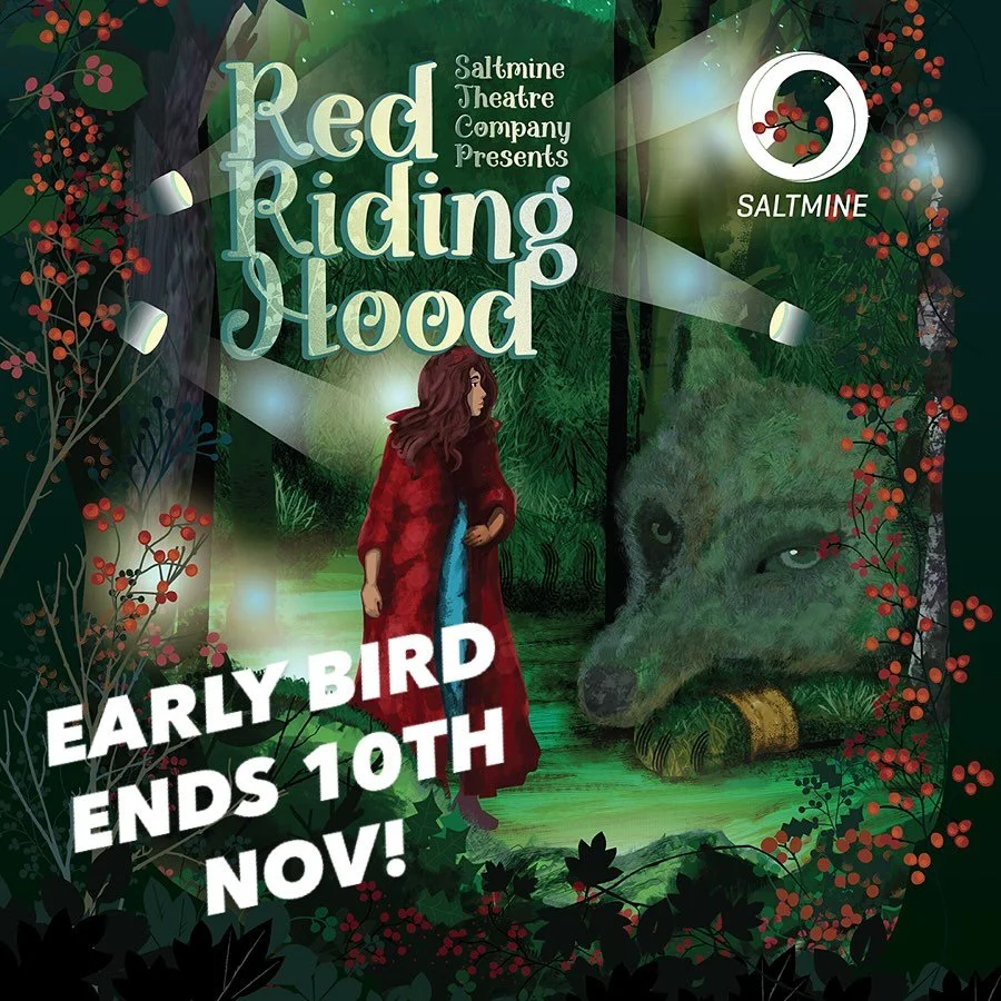 It’s behind you… oh no it isn’t! 
Get ready for a night of festive fun, laughter, and panto magic as Saltmine Theatre bring Little Red Riding Hood to St Ed’s!
This isn’t just any show — it’s full of songs,