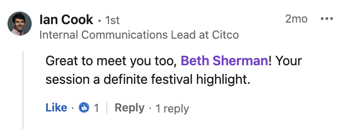LinkedIn comment from Ian Cook, an Internal Communications Lead at Citco, complimenting Beth Sherman and describing her session as a festival highlight.