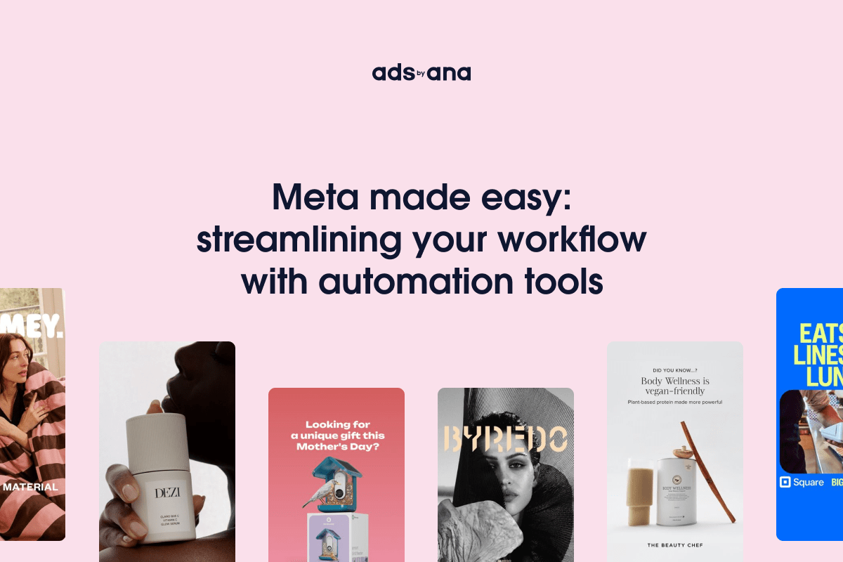 Meta Made Easy: Streamlining Your Workflow with Automation Tools