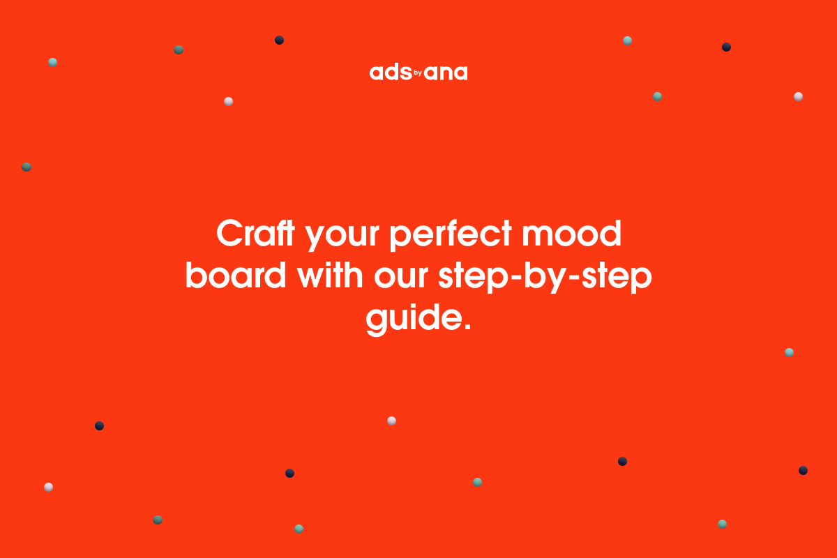 Crafting the Perfect Mood Board: A Step-by-Step Guide to Visual Inspiration