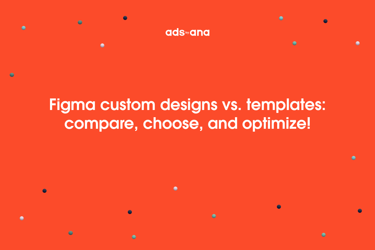 Figma Custom Designs vs. Templates: A Comparative Analysis