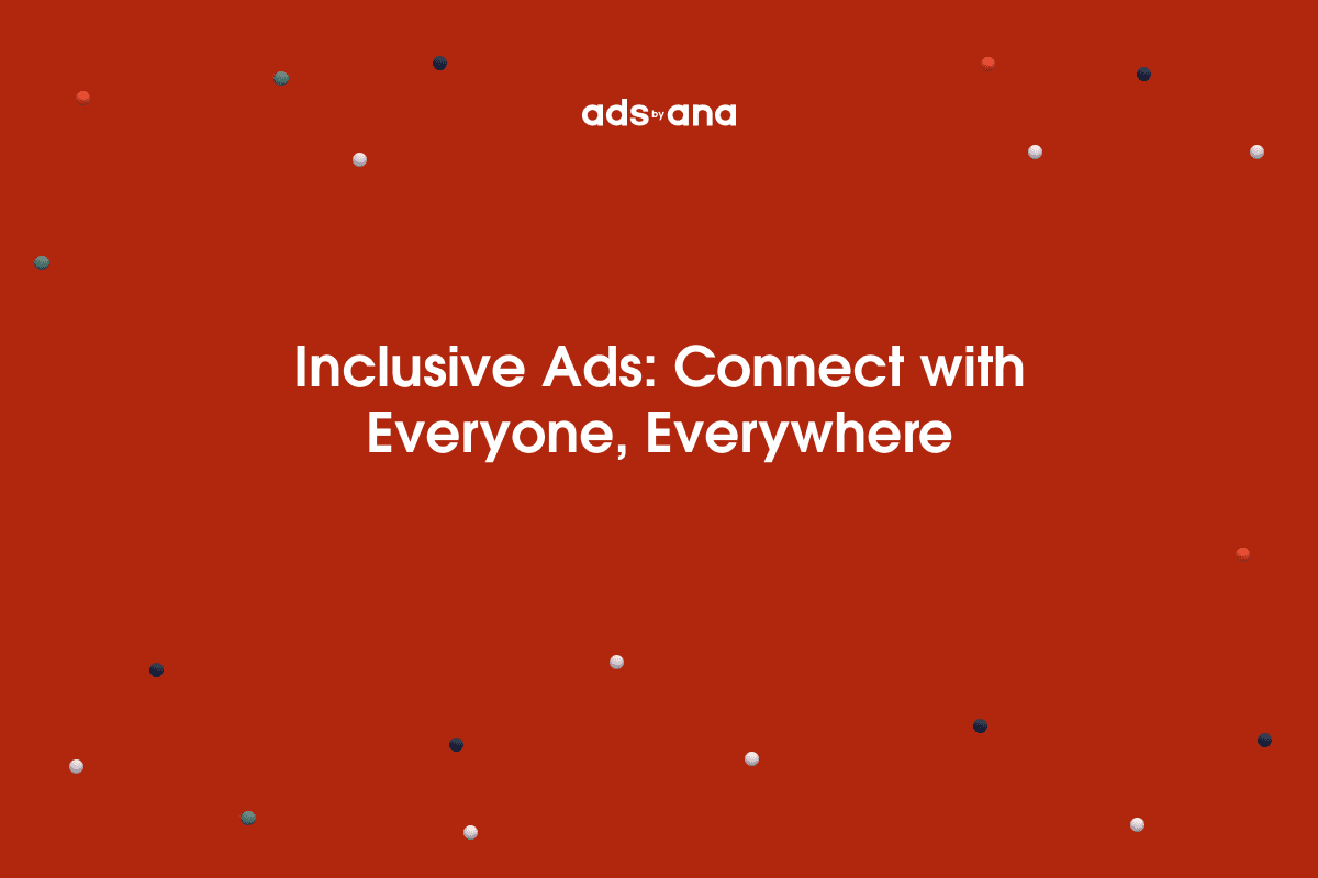 Designing Ads with a Focus on Inclusivity and Representation
