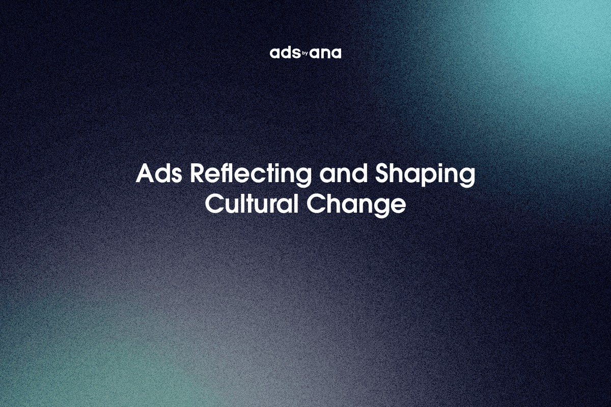 Conceptual Ads in Cultural Shifts: Reflecting and Shaping Change