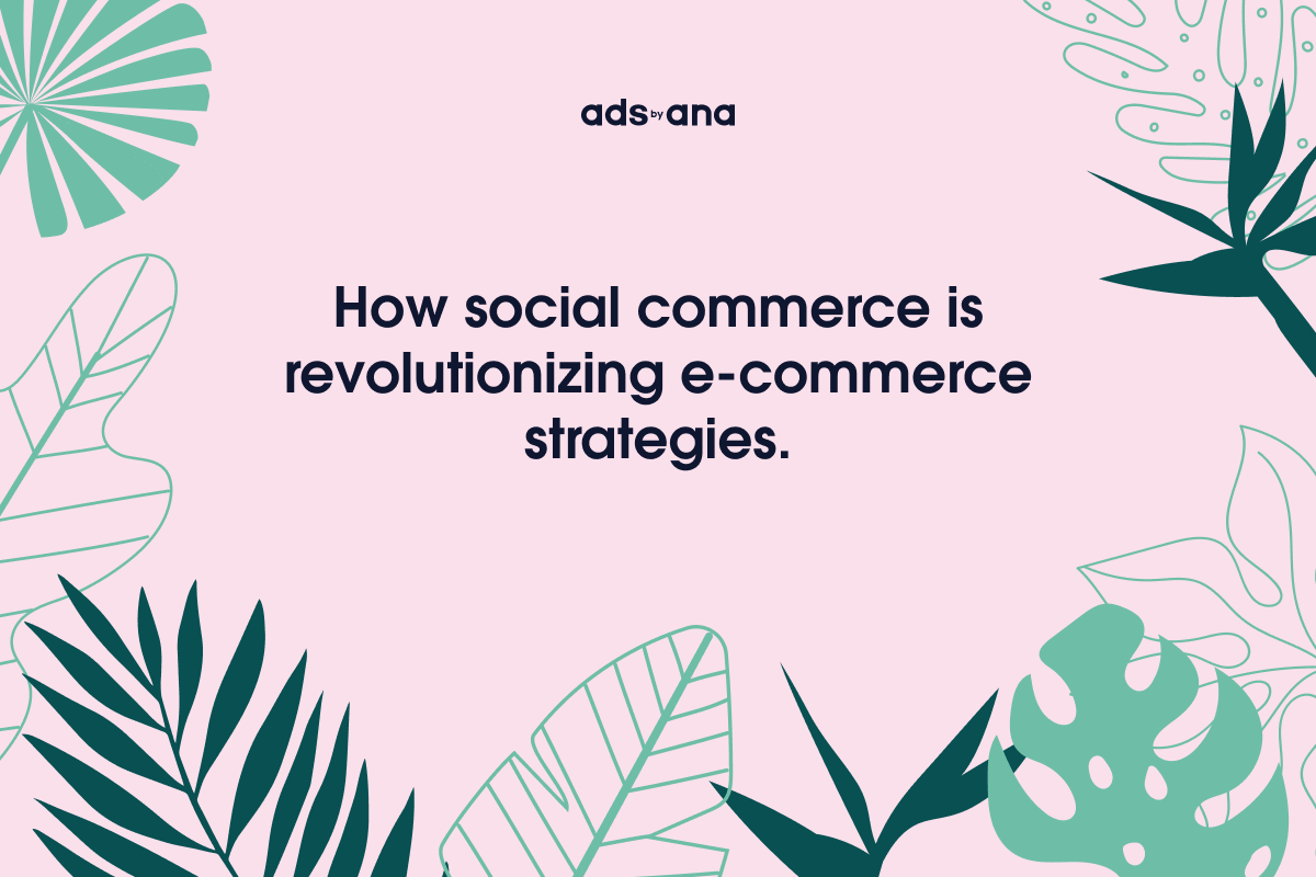 The Impact of Social Commerce on Traditional E-commerce Strategies
